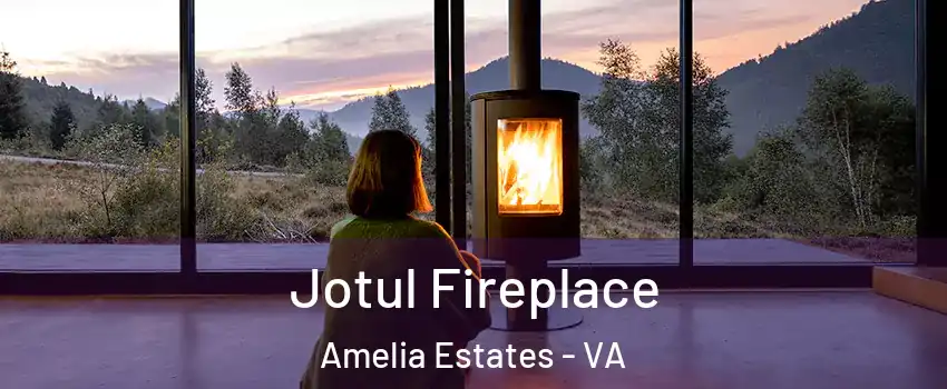 Jotul Fireplace Amelia Estates - VA
