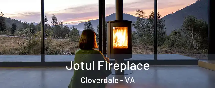 Jotul Fireplace Cloverdale - VA