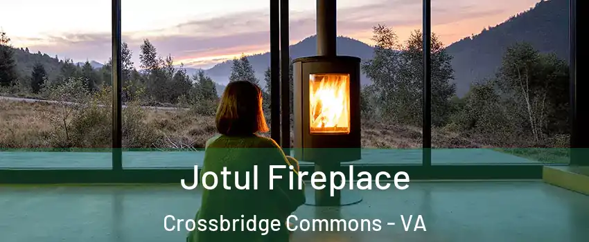 Jotul Fireplace Crossbridge Commons - VA