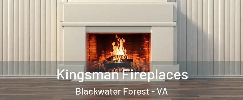 Kingsman Fireplaces Blackwater Forest - VA
