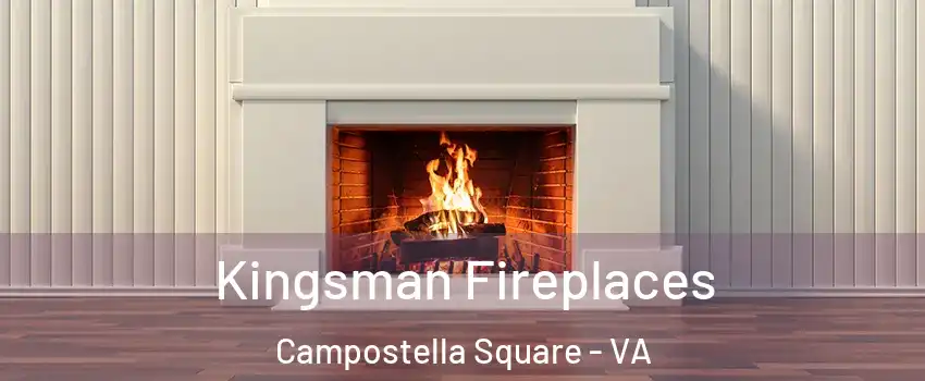 Kingsman Fireplaces Campostella Square - VA