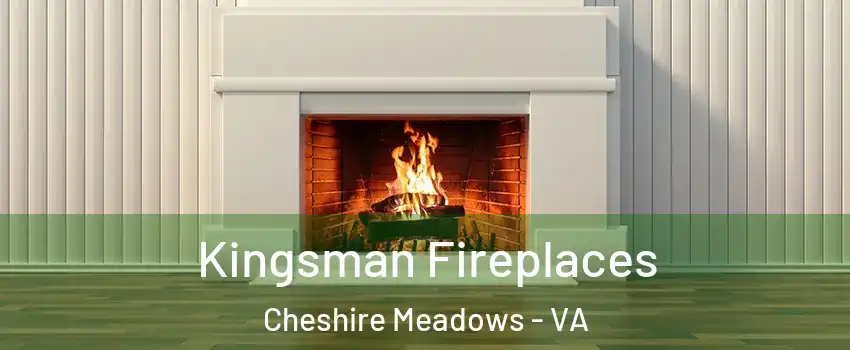 Kingsman Fireplaces Cheshire Meadows - VA