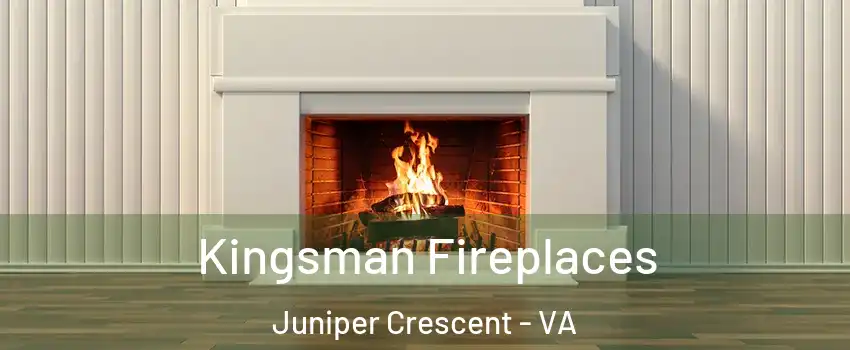 Kingsman Fireplaces Juniper Crescent - VA