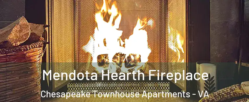 Mendota Hearth Fireplace Chesapeake Townhouse Apartments - VA