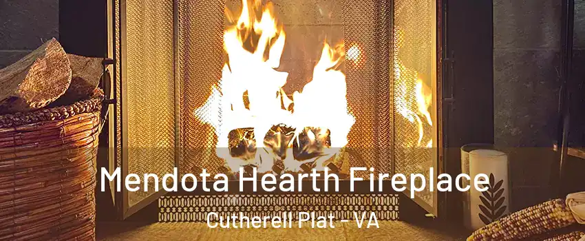 Mendota Hearth Fireplace Cutherell Plat - VA