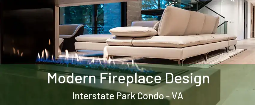 Modern Fireplace Design Interstate Park Condo - VA