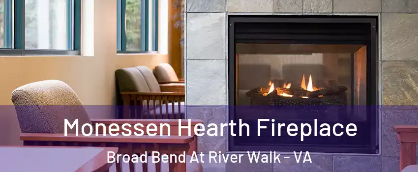 Monessen Hearth Fireplace Broad Bend At River Walk - VA