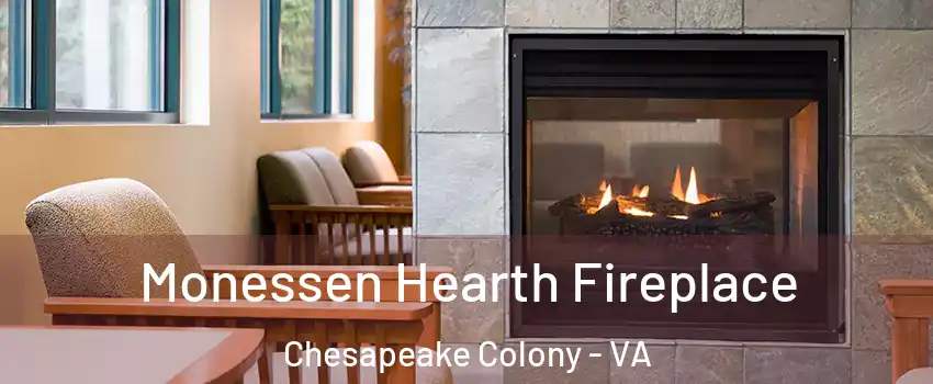 Monessen Hearth Fireplace Chesapeake Colony - VA
