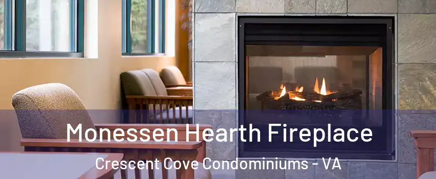 Monessen Hearth Fireplace Crescent Cove Condominiums - VA