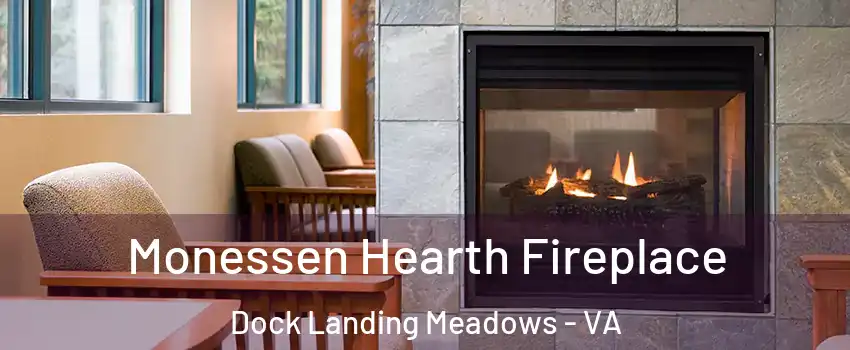 Monessen Hearth Fireplace Dock Landing Meadows - VA