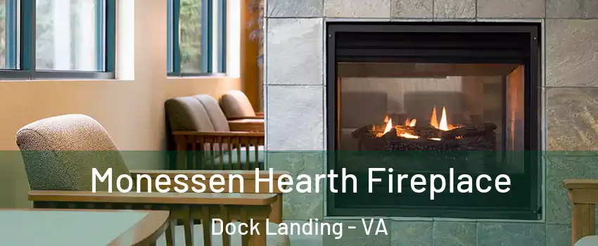 Monessen Hearth Fireplace Dock Landing - VA