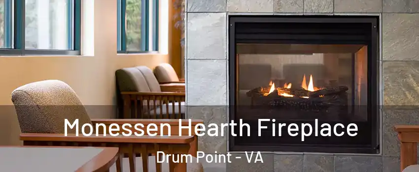 Monessen Hearth Fireplace Drum Point - VA