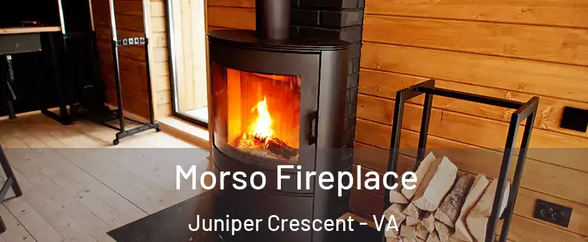 Morso Fireplace Juniper Crescent - VA