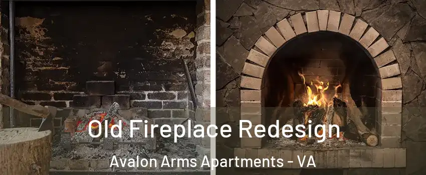 Old Fireplace Redesign Avalon Arms Apartments - VA
