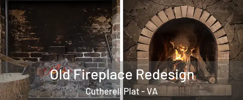 Old Fireplace Redesign Cutherell Plat - VA