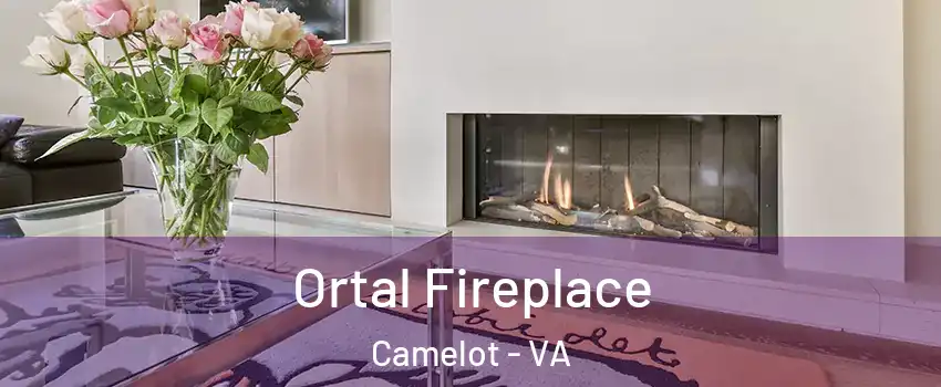Ortal Fireplace Camelot - VA