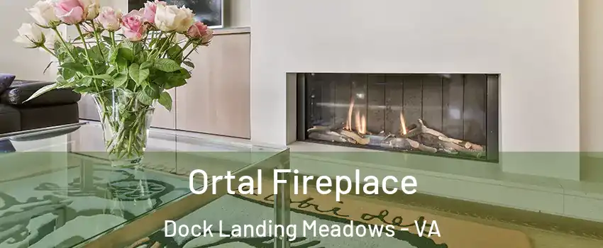 Ortal Fireplace Dock Landing Meadows - VA