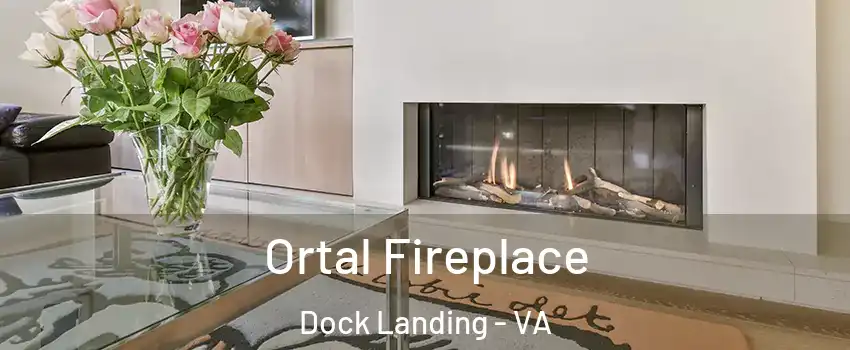 Ortal Fireplace Dock Landing - VA