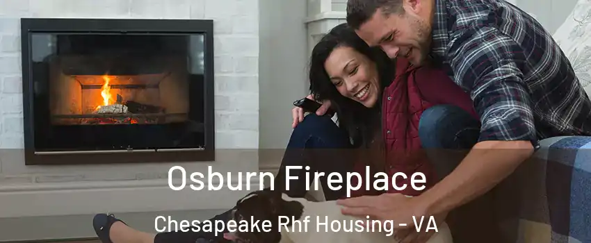 Osburn Fireplace Chesapeake Rhf Housing - VA