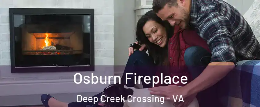 Osburn Fireplace Deep Creek Crossing - VA