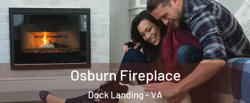 Osburn Fireplace Dock Landing - VA