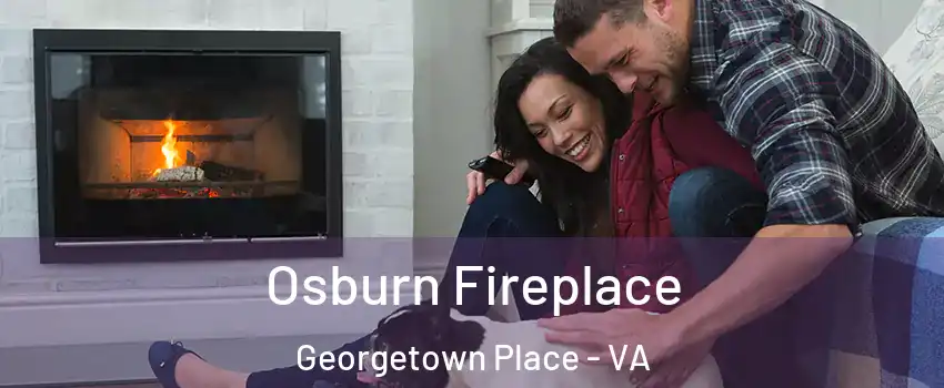 Osburn Fireplace Georgetown Place - VA