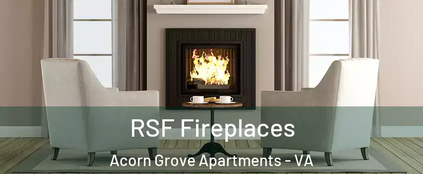 RSF Fireplaces Acorn Grove Apartments - VA