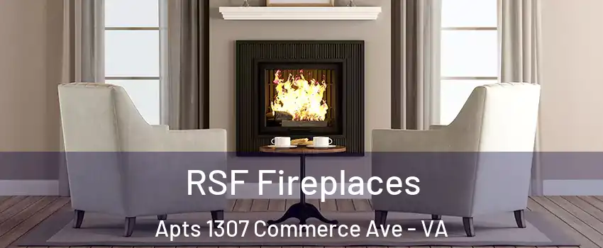RSF Fireplaces Apts 1307 Commerce Ave - VA