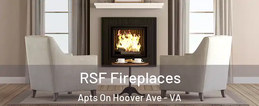 RSF Fireplaces Apts On Hoover Ave - VA