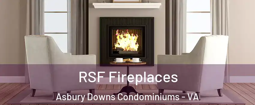 RSF Fireplaces Asbury Downs Condominiums - VA