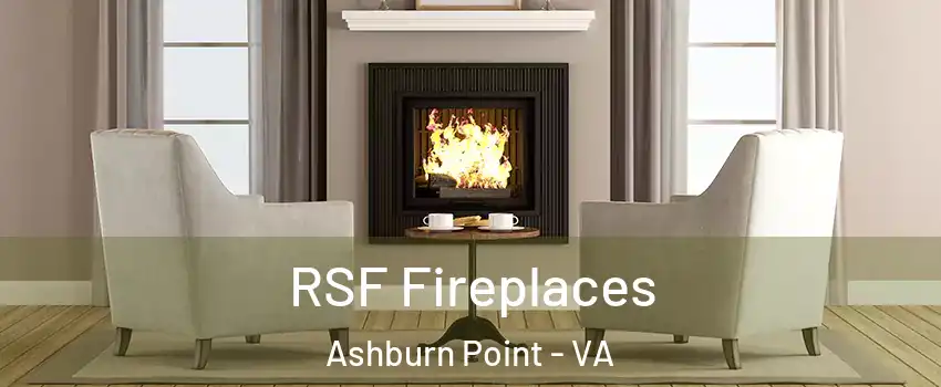 RSF Fireplaces Ashburn Point - VA