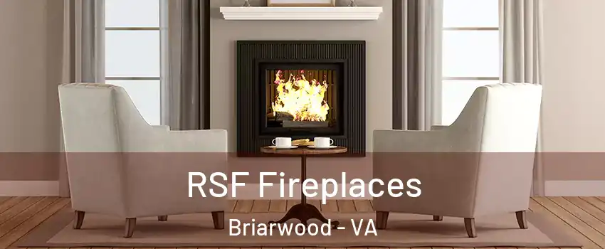RSF Fireplaces Briarwood - VA