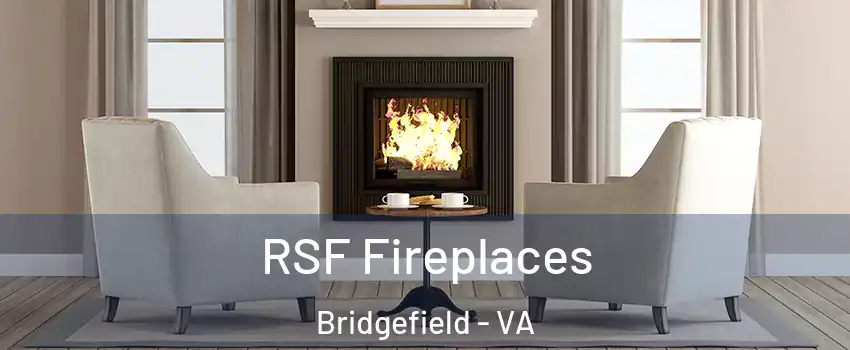 RSF Fireplaces Bridgefield - VA