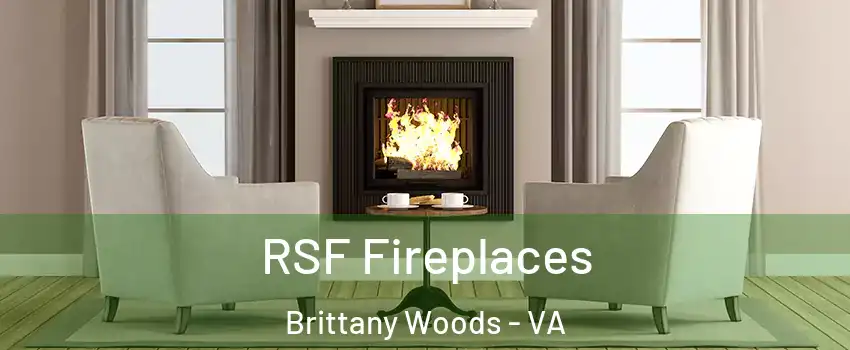 RSF Fireplaces Brittany Woods - VA