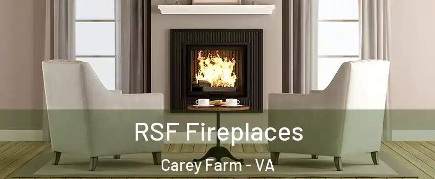 RSF Fireplaces Carey Farm - VA