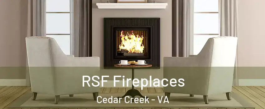 RSF Fireplaces Cedar Creek - VA