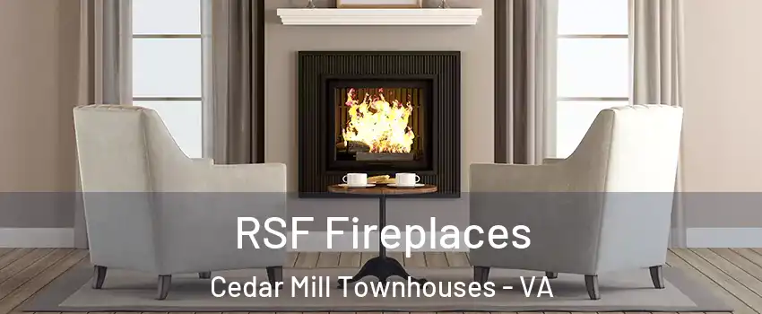 RSF Fireplaces Cedar Mill Townhouses - VA