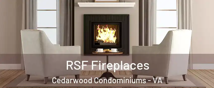 RSF Fireplaces Cedarwood Condominiums - VA