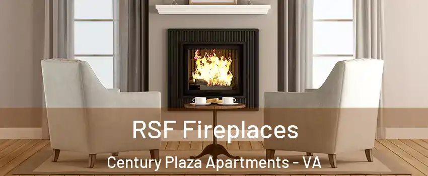 RSF Fireplaces Century Plaza Apartments - VA