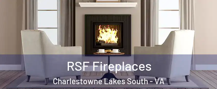 RSF Fireplaces Charlestowne Lakes South - VA