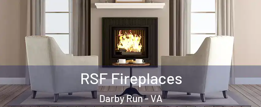 RSF Fireplaces Darby Run - VA