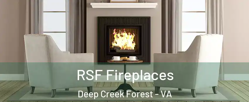 RSF Fireplaces Deep Creek Forest - VA