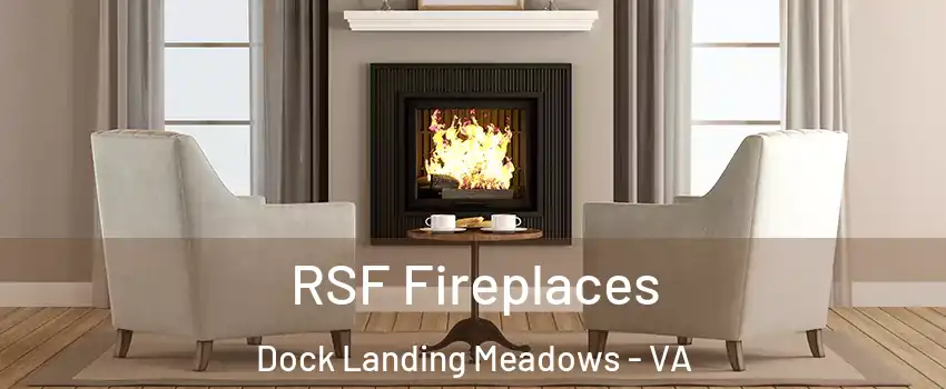RSF Fireplaces Dock Landing Meadows - VA
