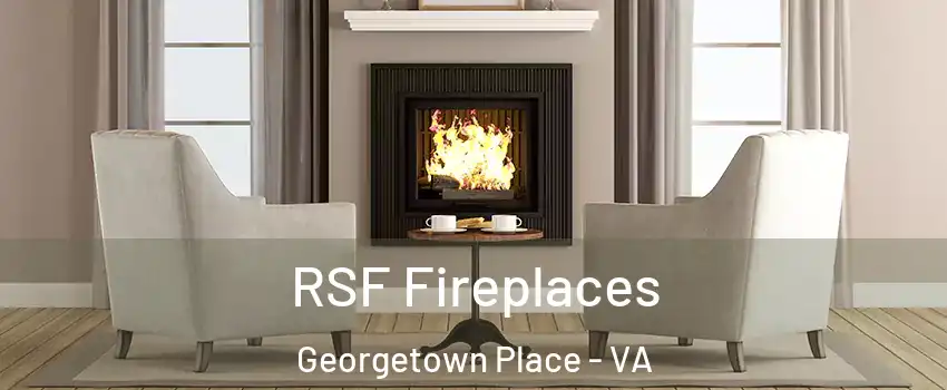 RSF Fireplaces Georgetown Place - VA