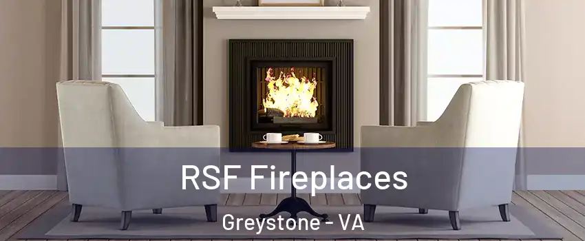 RSF Fireplaces Greystone - VA