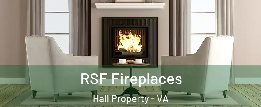 RSF Fireplaces Hall Property - VA