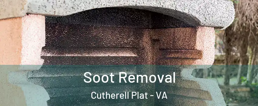 Soot Removal Cutherell Plat - VA