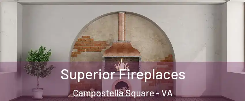 Superior Fireplaces Campostella Square - VA