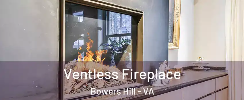 Ventless Fireplace Bowers Hill - VA