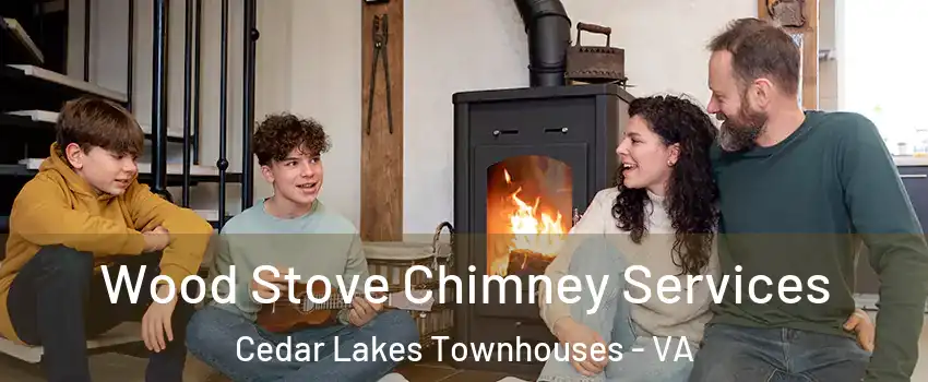 Wood Stove Chimney Services Cedar Lakes Townhouses - VA